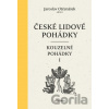 České lidové pohádky: Kouzelné pohádky 1 - Jaroslav Otčenášek