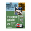 Technologie obrábění (Miloslav Štulpa)
