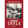 Židovská škola - Katarína Mešková Hradská