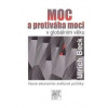 Moc a protiváha moci v globálním věku - Beck Ulrich