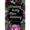 Stratené kvety Alice Hartovej - Holly Ringlandová
