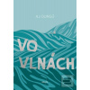 Vo vlnách (AJ Dungo)