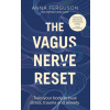 The Vagus Nerve Reset