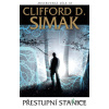 Přestupní stanice - Clifford D. Simak - online doručenie