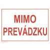 Výstražná tabuľka Mimo prevádzku 148 x 210 mm