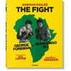 Norman Mailer. Neil Leifer. Howard L. Bingham. The Fight - Norman Mailer, Neil Leifer, Howard L. Bingham, J. Michael Lennon, TASCHEN