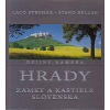 Hrady zámky a kaštiele Slovenska - Struhár Laco, Bellan Stano