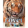 Kráľovstvo zvierat: Skutoční lovci