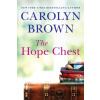 The Hope Chest - Carolyn Brown