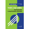 Vidět a být viděn