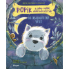 Popík a jeho veľké dobrodružstvá 6: Nezabudnuteľný výlet