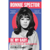 Be My Baby (Brožovaná)