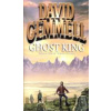 Ghost King - David Gemmell