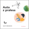 Auto z pralesa (Daisy Mrázková)