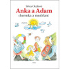 Anka a Adam - Silvia Okáliová