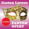 Fantóm opery - Gaston Leroux (mp3 audiokniha)