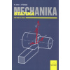 Mechanika Statika pro školu a praxi