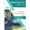 Přijímačky na vysoké školy v pohodě Základy společenských věd