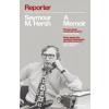 Reporter: A Memoir - Seymour M. Hersh