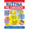 Ruština pre samoukov a jazykové kurzy + 2 CD - Helena Šajgalíková, Ivan Posokhin, Andrea Grominová