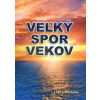 Veľký spor vekov - Ellen G. Whiteová