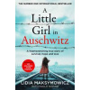 A Little Girl in Auschwitz - Lidia Maksymowicz, Pan Books