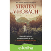 E-kniha Stratení v horách - Miloš Jesenský, Robert K. Leśniakiewicz