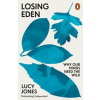 Losing Eden - Lucy Jones, Penguin Books Ltd