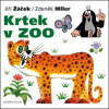 Krtek v ZOO - Miler Zdeněk, Jiří Žáček