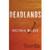 Deadlands - Victoria Miluch