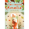 Con Carino, Amalia = With Love, Amalia
