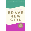 Brave New Girl