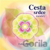 Cesta srdce - Zlatka Adolfová