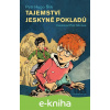 E-kniha Tajemství jeskyně pokladů - Petr Hugo Šlik, Petr Morkes (ilustrátor)