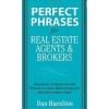 Perfect Phrases for Real Estate Agents & Brokers - D. Hamilton