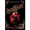 Lightlark (the Lightlark… (Alex Aster)