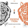 Zrození tygra (Štěpán Kuchlei)