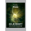 Co je život ? - Addy Pross