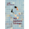 Na kameni kámen