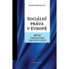 Sociální práva v Evropě - Kristina Koldinská