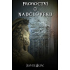 Proroctví o Nadčlověku - Jean de Mazac