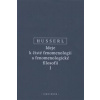 Ideje k čisté fenomenologii a fenomenologické filosofii I. - Husserl Edmund
