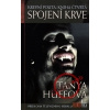 Krevní pouta: Kniha čtvrtá - Tanya Huffová
