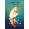 Búrka v pohári - Mannová Catherine
