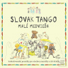 Slovak Tango: Malé medvi… (Slovak Tango)