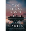 Tam, kde sa končí rieka - Charles Martin