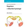 Regulace v lékařské fyziologii - atlas s - Kolektív autorov