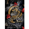 The War of Two Queens