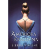 Americká královna - Sierra Simone