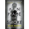 The Man Made of Smoke (Brožovaná)